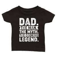 Product Dad The Man The Myth The Cooking Legend Classic Baby Crewneck T-shirt