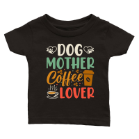 Product Dog Mother Coffee Lover Classic Baby Crewneck T-shirt