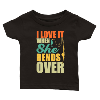 Product I Love It When She Bends Over Fishing Classic Baby Crewneck T-shirt