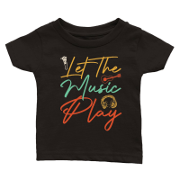 Product Let The Music Play 12 Classic Baby Crewneck T-shirt