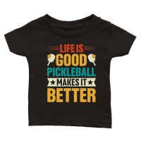 Product Life is Good Pickleball Makes it Better Classic Baby Crewneck T-shirt