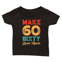 Product Make sixty Great Again  1 Classic Baby Crewneck T-shirt