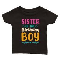 Product Sister Of The Birthday Boy Classic Baby Crewneck T-shirt