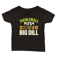 Product Pickleball It's Kind Of A Big Dill Classic Baby Crewneck T-shirt