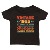 Product Vintage 1953 Being Awesome Limited Edition Birthday Classic Baby Crewneck T-shirt