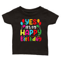 Product Yes It's My Happy Birthday Classic Baby Crewneck T-shirt
