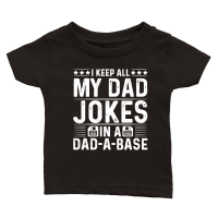 Product I Keep All My Dad Jokes In A Dad A Base Classic Baby Crewneck T-shirt