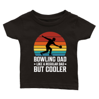 Product Bowling Dad Like a Regular Dad But Cooler Classic Baby Crewneck T-shirt