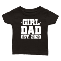 Product Girl Dad Est 2023 Classic Baby Crewneck T-shirt