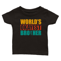 Product World's Okayest Brother Classic Baby Crewneck T-shirt
