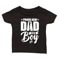 Product Proud New Dad Its A Boy Classic Baby Crewneck T-shirt