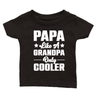 Product Papa Like A Grandpa Only Cooler Classic Baby Crewneck T-shirt