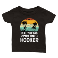 Product Full Time Dad Part Time Hooker Classic Baby Crewneck T-shirt