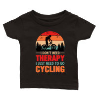 Product I Don't Need Therapy I Just Need To Go Cycling Classic Baby Crewneck T-shirt