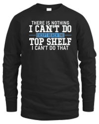 Product Funny Reach Top Shelf Short Friends Reach The Top Shelf Unisex Sweatshirt