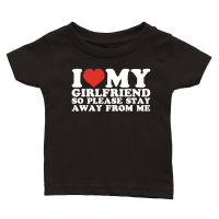 Product I love my girlfriend so please stay away from me Classic Baby Crewneck T-shirt