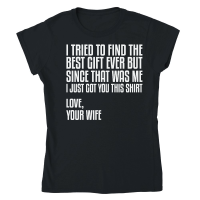 Product I Tried to Find the Best Fathers Day Classic Womens Crewneck T-shirt