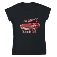 Product I'm not old I'm a classic 6 Classic Womens Crewneck T-shirt