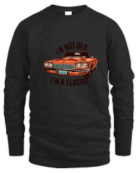 Product I'm not old I'm a classic 7 Unisex Sweatshirt