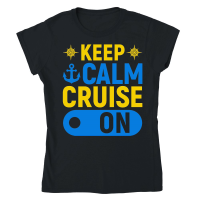 Product Keep Calm Cruise On Classic Womens Crewneck T-shirt