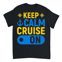 Product Keep Calm Cruise On Unisex T-Shirt