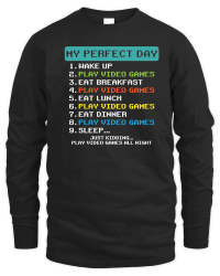 Product My Perfect Day Play Video Games Funny Gamer Men Boys Kids Unisex Sweatshirt