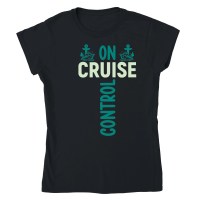 Product On Cruise Control   Cruise 2024 Classic Womens Crewneck T-shirt