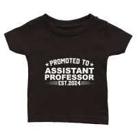 Product Promoted to assistant professor est.2024 Classic Baby Crewneck T-shirt