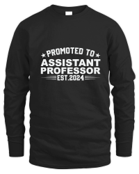 Product Promoted to assistant professor est.2024 Unisex Sweatshirt