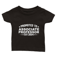 Product Promoted to associate professor Classic Baby Crewneck T-shirt