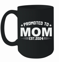 Product Promoted to mom est.2024 Mug