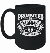 Product Promoted to Mommy Est. 2024 New Mom Mug