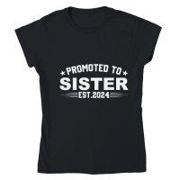 Product Promoted to sister est.2024 Classic Womens Crewneck T-shirt