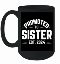 Product Promoted to sistert Mug
