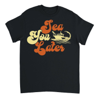 Product Sea You Later Unisex T-Shirt