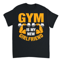 Product Gym is my new girlfriend 2 Unisex T-Shirt