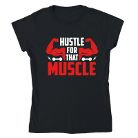Product Hustle for that muscle Classic Womens Crewneck T-shirt