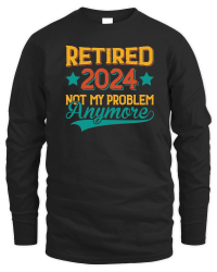 Product Retired 2024 Not My Problem Anymore Unisex Sweatshirt