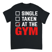 Product SINGLE TAKEN AT THE GYM Unisex T-Shirt