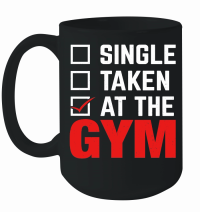 Product SINGLE TAKEN AT THE GYM Mug