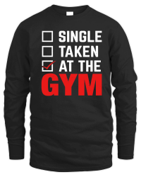 Product SINGLE TAKEN AT THE GYM Unisex Sweatshirt
