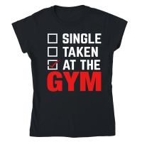 Product SINGLE TAKEN AT THE GYM Classic Womens Crewneck T-shirt