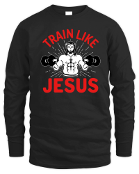 Product Train like Jesus 2 Unisex Sweatshirt