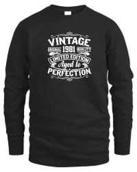 Product Vintage original 1981 quality limited edition aged to perfection Unisex Sweatshirt