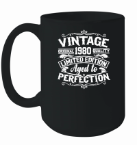 Product Vintage original 1980 quality limited edition aged to perfection Mug