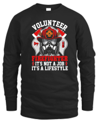 Product Volunteer Firefighter it's not a job it's a lifestyle Unisex Sweatshirt