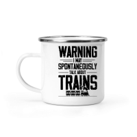 Product Warning I May Spontaneously Talk About Trains Camping Mug