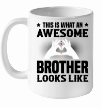 Product This Is What An Awesome Brother Looks Like White Ceramic Mug