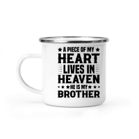 Product A piece of my Heart Lives in Heaven He is my Brother Camping Mug