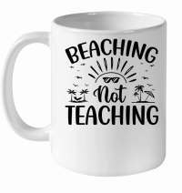 Product Beaching Not Teaching White Ceramic Mug